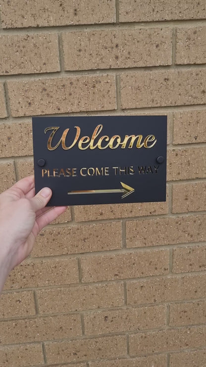 Welcome sign - 3 layers